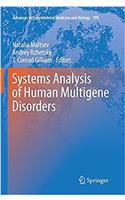 Systems Analysis of Human Multigene Disorders