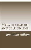 How to import and sell online