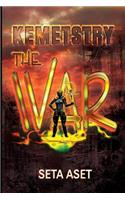 Kemetstry-The War