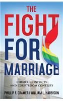 The Fight for Marriage