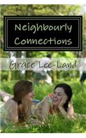 Neighbourly Connections