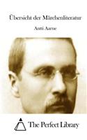 Übersicht der Märchenliteratur