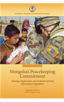 Mongolia's Peacekeeping Commitment