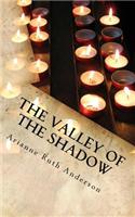 The Valley of the Shadow