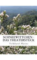 Schneewittchen - Das Theaterstück