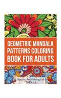 Geometric Mandala Patterns Coloring Book for Adults