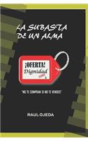 La subasta de un alma