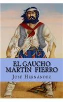 El Gaucho Martín Fierro