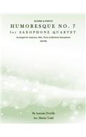 Humoresque No. 7 for Saxophone Quartet (SATB)