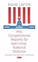 Key Congressional Reports for April 2019 -- National Defense