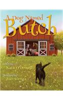 A Dog Named Butch