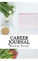 Career Journal: Create your self