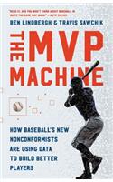 The MVP Machine
