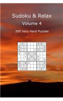 Sudoku & Relax, Volume 4: 200 Very Hard Puzzles