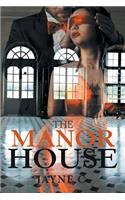The Manor House