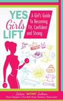 Yes Girls Lift