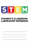 STEM - Student's Classroom Laboratory Notebook