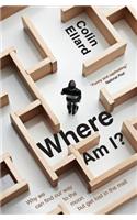 Where Am I?