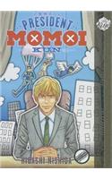 President Momoi-Kun (Yaoi)