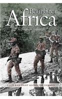 Bound for Africa: Cold War Fight Along the Zambezi