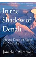 In the Shadow of Denali