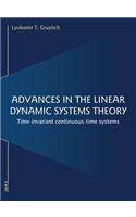 Advances in the Linear Dynamic Systems Theory