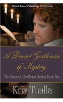 A Discreet Gentleman of Mystery