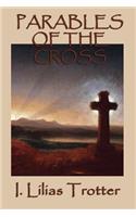 Parables of the Cross