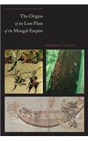 The Origins of the Lost Fleet of the Mongol Empire