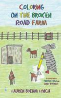 Coloring on the Broken Road Farm