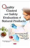 Quality Control & Safety Evaluation of Natural Products