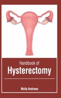 Handbook of Hysterectomy