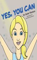 Yes, You Can