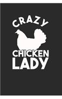 Crazy Chicken Lady