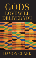 Gods Love Will Deliver You