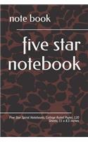 five star notebook: Five Star Spiral Notebooks, College Ruled Paper, 120 Sheets, 11 x 8.5 inches