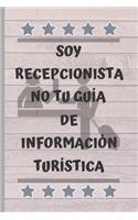 Soy Recepcionista No Tu Guía de Información Turística