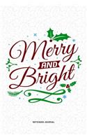 Merry And Bright