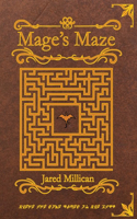 Mage's Maze: A Dragon Mage Story