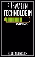 Süßwaren Technologin Loading... Azubi Notizbuch
