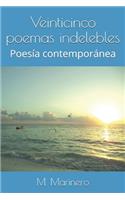 Veinticinco poemas indelebles