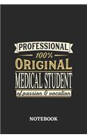 Professional Original Medical Student Notebook of Passion and Vocation: 6x9 inches - 110 graph paper, quad ruled, squared, grid paper pages - Perfect Office Job Utility - Gift, Present Idea