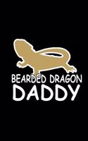 Bearded Dragon Daddy: 110 Game Sheets - 660 Tic-Tac-Toe Blank Games - Soft Cover Book For Kids For Traveling & Summer Vacations - Mini Game - Clever Kids - 110 Lined Page