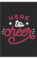 Here To Cheer: Cheerleading Notebook Blank Dot Grid Cheer Sports Journal dotted with dots 6x9 120 Pages Checklist Record Book Take Notes Cheerleaders Football Plan