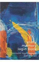 Shitty Memory Login Book