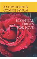 Essential Drops for Love