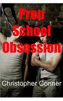 Prep School Obsession