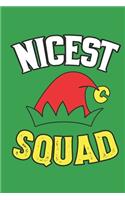 Nicest Elf Squad Notebook