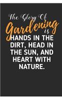 The Glory of Gardening