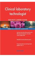 Clinical laboratory technologist RED-HOT Career; 2588 REAL Interview Questions